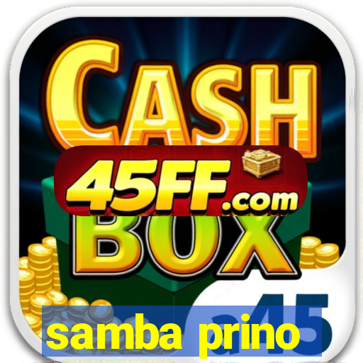 samba prino
